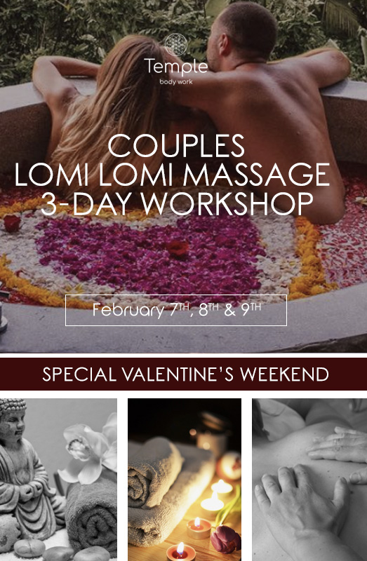Couples Lomi Lomi Massage Workshop (Special Valentine’s Weekend)
